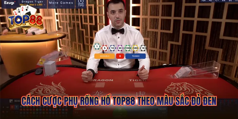Hướng Dẫn Cách Cược Phụ Rồng Hổ TOP88 Từ Các Cao Thủ 5 Cách cược phụ Rồng Hổ TOP88 theo màu sắc đỏ đen