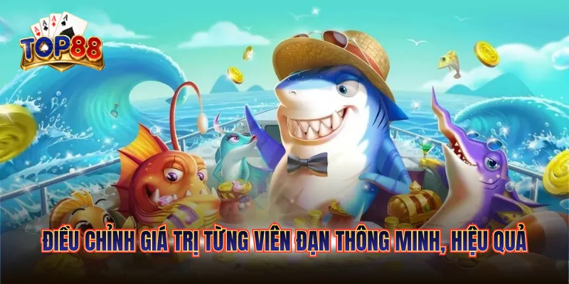 Cách Tính Giá Trị Từng Viên Đạn TOP88 Chuẩn Cho Xạ Thủ 6 Điều chỉnh giá trị từng viên đạn thông minh, hiệu quả