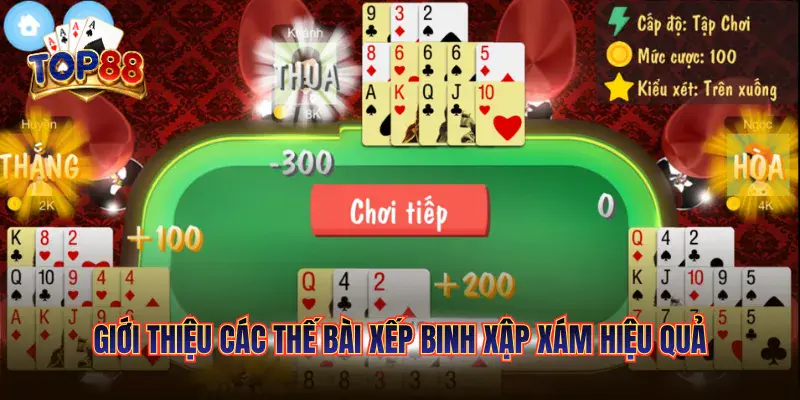 Mẹo Xếp Binh Xập Xám TOP88 Cho Người Mới | Hướng Dẫn Chi Tiết 4 Giới thiệu các thế bài xếp Binh Xập Xám hiệu quả